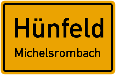 Ortsschild Hünfeld Michelsrombach