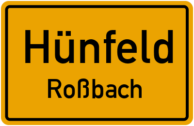 Ortsschild Hünfeld Roßbach