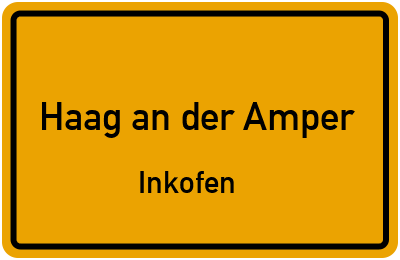 Straßenverzeichnis Haag an der Amper Inkofen