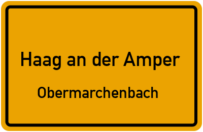 Straßenverzeichnis Haag an der Amper Obermarchenbach