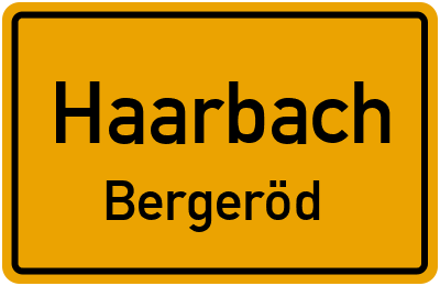 Ortsschild Haarbach Bergeröd
