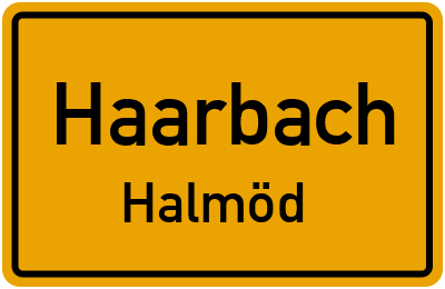 Ortsschild Haarbach Halmöd