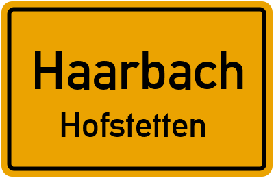 Ortsschild Haarbach Hofstetten