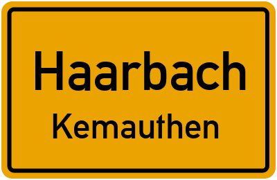 Straßenverzeichnis Haarbach Kemauthen