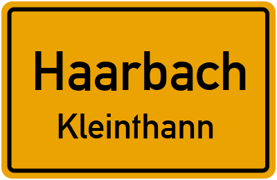 Ortsschild Haarbach Kleinthann