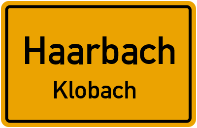 Ortsschild Haarbach Klobach