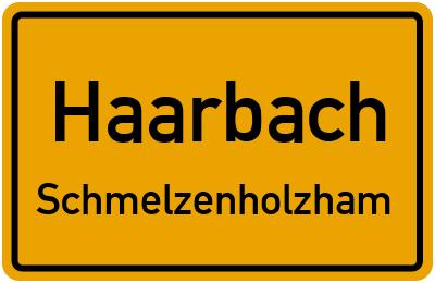 Straßenverzeichnis Haarbach Schmelzenholzham