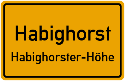 Ortsschild Habighorst Habighorster-Höhe