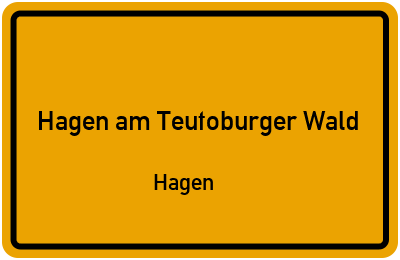 Ortsschild Hagen am Teutoburger Wald Hagen