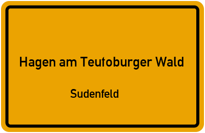 Ortsschild Hagen am Teutoburger Wald Sudenfeld