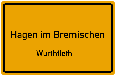 Straßenverzeichnis Hagen im Bremischen Wurthfleth