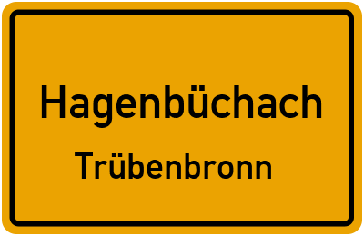 Straßenverzeichnis Hagenbüchach Trübenbronn