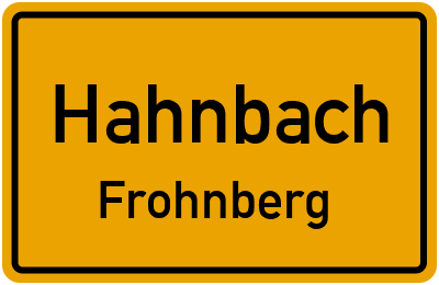 Ortsschild Hahnbach Frohnberg