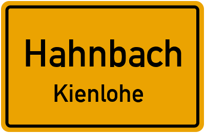 Ortsschild Hahnbach Kienlohe