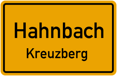Ortsschild Hahnbach Kreuzberg