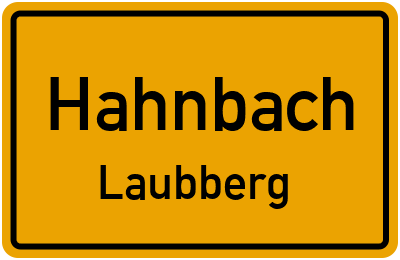 Ortsschild Hahnbach Laubberg