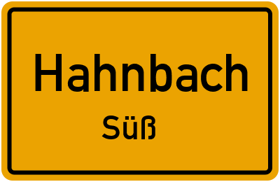 Ortsschild Hahnbach Süß
