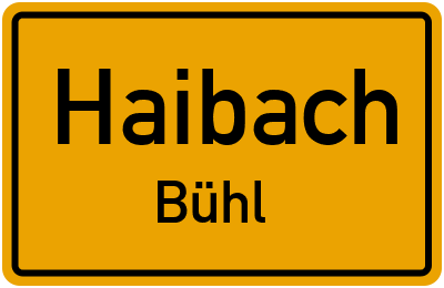 Ortsschild Haibach Bühl