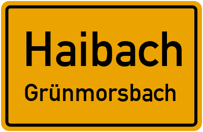 Ortsschild Haibach Grünmorsbach