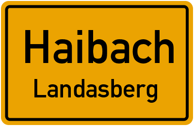 Ortsschild Haibach Landasberg