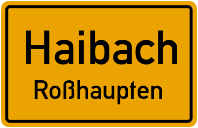 Straßenverzeichnis Haibach Roßhaupten