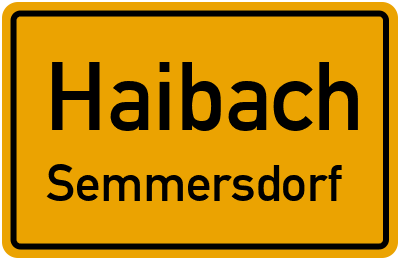 Straßenverzeichnis Haibach Semmersdorf