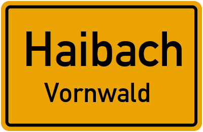 Straßenverzeichnis Haibach Vornwald