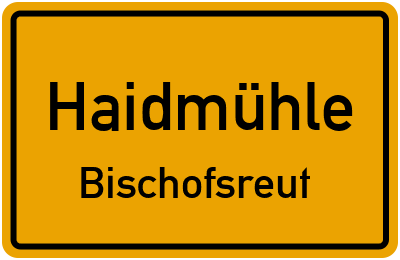 Straßenverzeichnis Haidmühle Bischofsreut