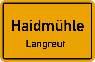 Straßenverzeichnis Haidmühle Langreut