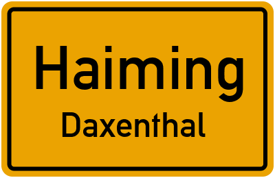 Straßenverzeichnis Haiming Daxenthal