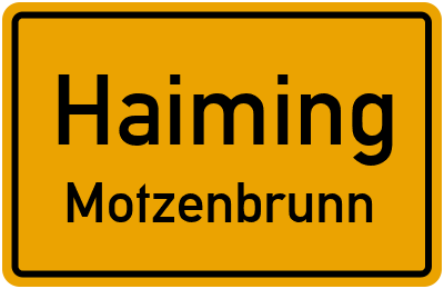 Straßenverzeichnis Haiming Motzenbrunn