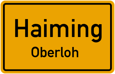 Straßenverzeichnis Haiming Oberloh