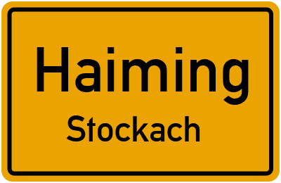 Straßenverzeichnis Haiming Stockach