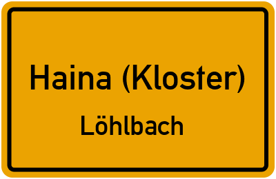 Ortsschild Haina (Kloster) Löhlbach
