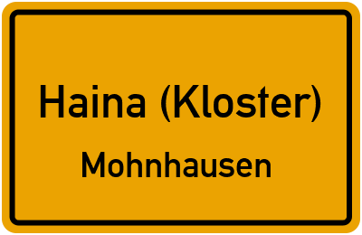 Ortsschild Haina (Kloster) Mohnhausen