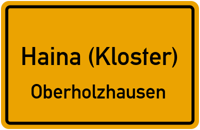 Ortsschild Haina (Kloster) Oberholzhausen