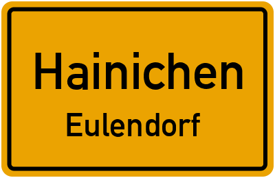 Straßenverzeichnis Hainichen Eulendorf
