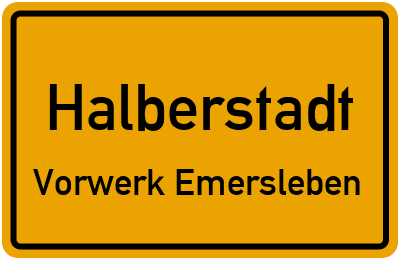 Straßenverzeichnis Halberstadt Vorwerk Emersleben