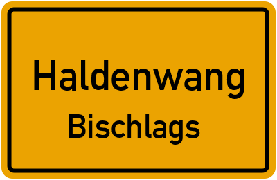 Straßenverzeichnis Haldenwang Bischlags