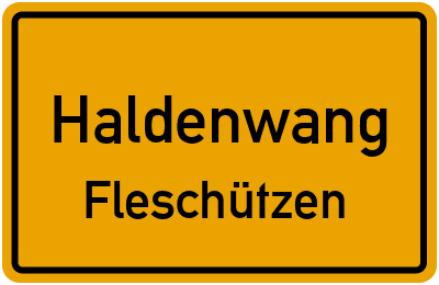 Straßenverzeichnis Haldenwang Fleschützen