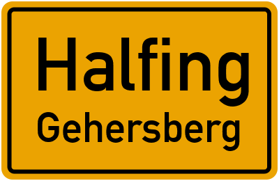 Ortsschild Halfing Gehersberg