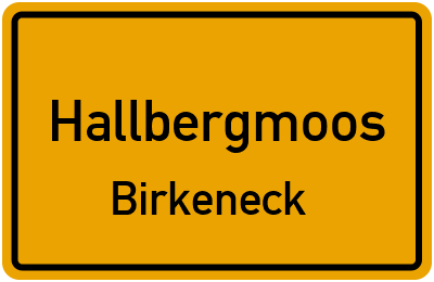 Straßenverzeichnis Hallbergmoos Birkeneck