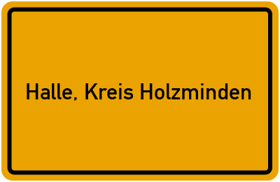 Ortsschild von Gemeinde Halle, Kreis Holzminden in Niedersachsen