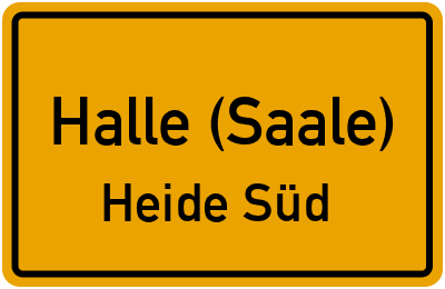 Ortsschild Halle (Saale) Heide Süd