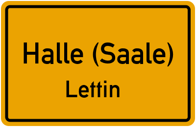 Ortsschild Halle (Saale) Lettin