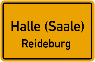 Ortsschild Halle (Saale) Reideburg