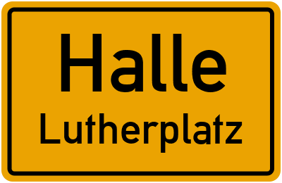 Straßenverzeichnis Halle Lutherplatz