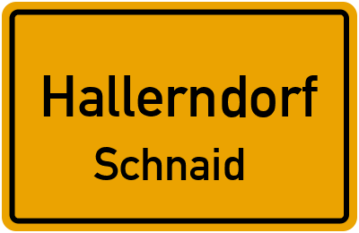 Ortsschild Hallerndorf Schnaid