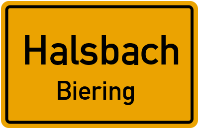 Ortsschild Halsbach Biering