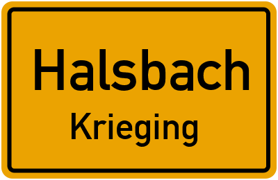 Ortsschild Halsbach Krieging